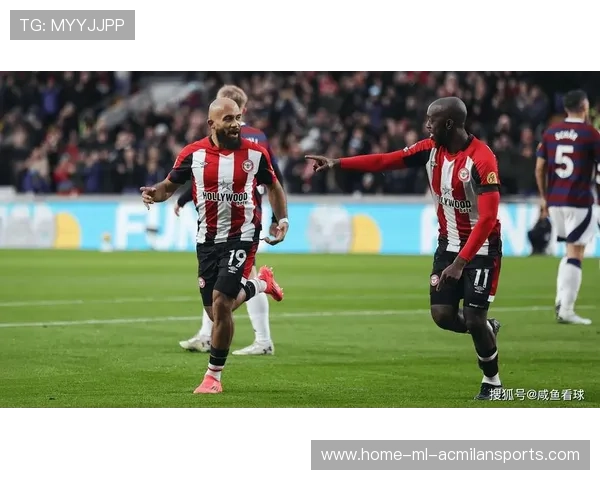 布伦特福德与纽卡斯尔防守对决 谁能抵挡对方进攻风暴 布伦特福德与纽卡斯尔防守对决 谁能抵挡对方进攻风暴